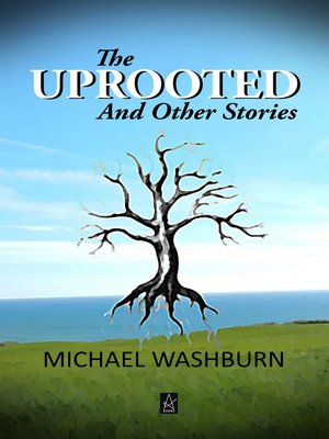 cover image of The Uprooted and Other Stories